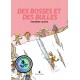 Des Bosses Et Des Bulles - Tome 2 - Second souffle
