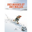 Des Bosses Et Des Bulles - Tome 1 - Premières foulées - Edition Collector 10 ans