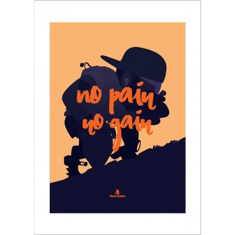 Affiche Collector "No Pain No Gain"